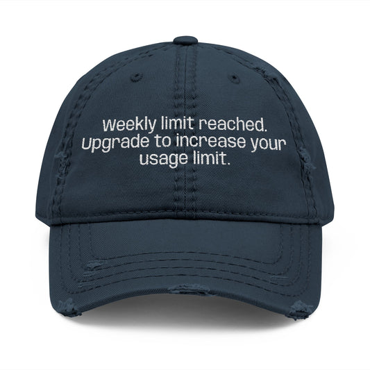 Weekly Limit Dad Hat