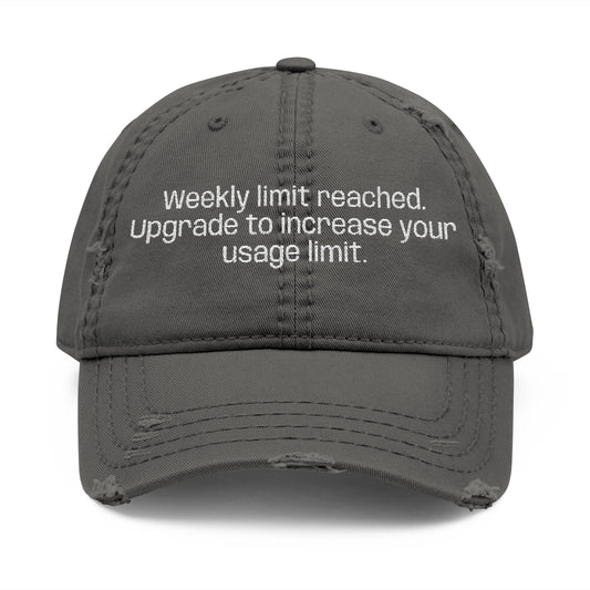 Weekly Limit Dad Hat